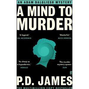 Faber & Faber A Mind To Murder : The Classic Locked-Room Murder Mystery From The 'Queen Of English Crime' (Guardian) Faber & Faber A Mind To Murder : The Classic Locked-Room Murder Mystery From The 'Queen Of English Crime' (Guardian)