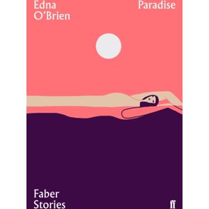 Faber & Faber Paradise : Faber Stories Faber & Faber Paradise : Faber Stories