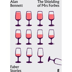 Faber & Faber The Shielding Of Mrs Forbes : Faber Stories Faber & Faber The Shielding Of Mrs Forbes : Faber Stories