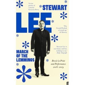 Faber & Faber March Of The Lemmings : Brexit In Print And Performance 2016–2019 Faber & Faber March Of The Lemmings : Brexit In Print And Performance 2016–2019