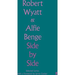 Faber & Faber Side By Side : Selected Lyrics Faber & Faber Side By Side : Selected Lyrics