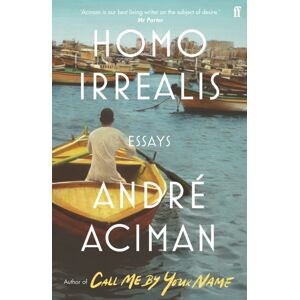 Faber & Faber Homo Irrealis : From The Multi-Million Copy selling Author Of Call Me By Your Name Faber & Faber Homo Irrealis : From The Multi-Million Copy selling Author Of Call Me By Your Name