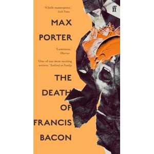 Faber & Faber The Death Of Francis Bacon Faber & Faber The Death Of Francis Bacon
