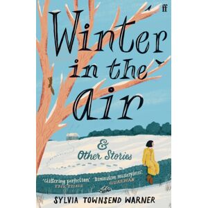 Faber & Faber Winter In The Air : 'Masterpieces: Hand Yourself Over To Be Enchanted.' (Guardian) Faber & Faber Winter In The Air : 'Masterpieces: Hand Yourself Over To Be Enchanted.' (Guardian)