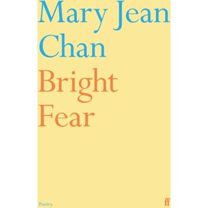 Faber & Faber Bright Fear Faber & Faber Bright Fear