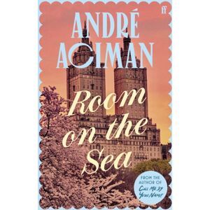 Faber & Faber Room On The Sea : 'Master Of The Modern Love Story.’ Sunday Times Faber & Faber Room On The Sea : 'Master Of The Modern Love Story.’ Sunday Times