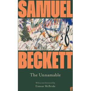 Faber & Faber The Unnamable : Introduced By Eimear Mcbride Faber & Faber The Unnamable : Introduced By Eimear Mcbride