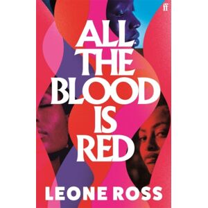 Faber & Faber All The Blood Is Red Faber & Faber All The Blood Is Red