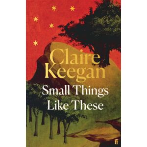 Faber & Faber Small Things Like These : The Irish Times Readers' Choice For Irish Book Of The Century Faber & Faber Small Things Like These : The Irish Times Readers' Choice For Irish Book Of The Century