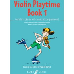 Faber Music Ltd Violin Playtime Book 1 Faber Music Ltd Violin Playtime Book 1