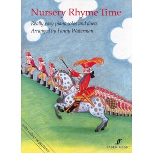Faber Music Ltd Nursery Rhyme Time Faber Music Ltd Nursery Rhyme Time