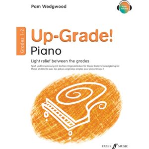 Faber Music Ltd Piano : Grades 1-2 Faber Music Ltd Piano : Grades 1-2