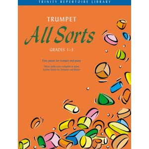 Faber Music Ltd Trumpet All Sorts Faber Music Ltd Trumpet All Sorts