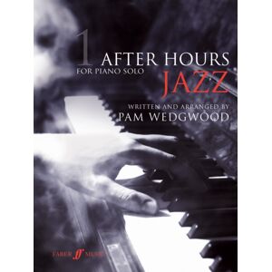 Faber Music Ltd After Hours Jazz 1 Faber Music Ltd After Hours Jazz 1