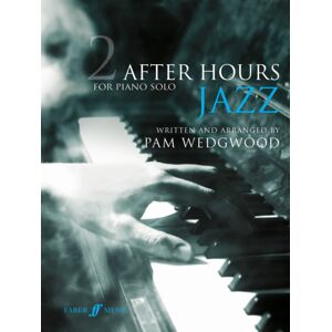 Faber Music Ltd After Hours Jazz 2 Faber Music Ltd After Hours Jazz 2