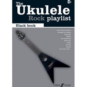 Faber Music Ltd The Ukulele Rock Playlist: Black Book : Rock Faber Music Ltd The Ukulele Rock Playlist: Black Book : Rock