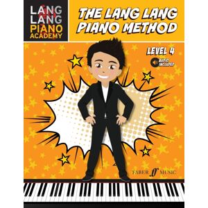 Faber Music Ltd The Lang Lang Piano Method: Level 4 Faber Music Ltd The Lang Lang Piano Method: Level 4