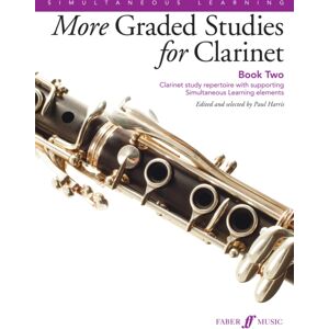 Faber Music Ltd More Graded Studies For Clarinet Book Two Faber Music Ltd More Graded Studies For Clarinet Book Two