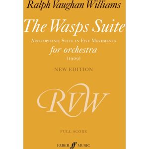 Faber Music Ltd The Wasps Suite Faber Music Ltd The Wasps Suite