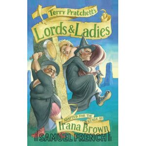 Samuel French Ltd Lords And Ladies : Play Samuel French Ltd Lords And Ladies : Play