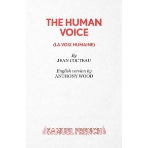 Samuel French Ltd The Human Voice Samuel French Ltd The Human Voice