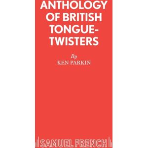 Samuel French Ltd Anthology Of British Tongue Twisters Samuel French Ltd Anthology Of British Tongue Twisters