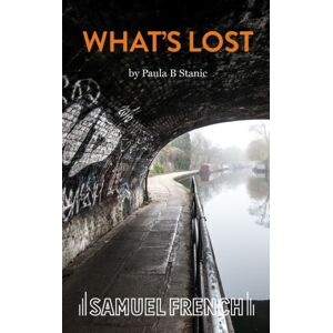 Samuel French Ltd What'S Lost Samuel French Ltd What'S Lost