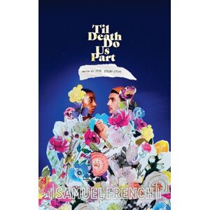 Samuel French Ltd Til Death Do Us Part Samuel French Ltd Til Death Do Us Part