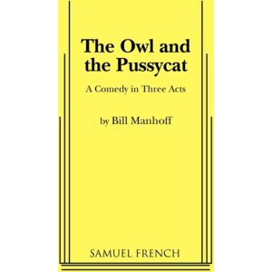 Samuel French Inc Owl And The Pussycat Samuel French Inc Owl And The Pussycat