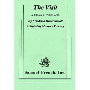 Samuel French Inc The Visit Samuel French Inc The Visit
