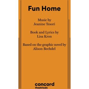 Samuel French Ltd Fun Home Samuel French Ltd Fun Home