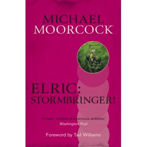 Orion Publishing Co Elric: Stormbringer! Orion Publishing Co Elric: Stormbringer!