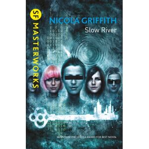 Orion Publishing Co Slow River Orion Publishing Co Slow River