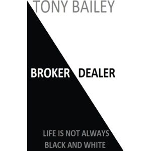 1k Incorporated Broker Dealer : Life Is Not Always Black And White 1k Incorporated Broker Dealer : Life Is Not Always Black And White