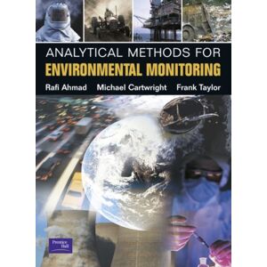 Pearson Education (US) Analytical Methods For Environmental Monitoring Pearson Education (US) Analytical Methods For Environmental Monitoring