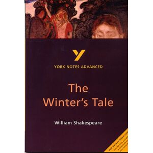 Pearson Education Limited The Winter'S Tale (York Notes Advanced) English Literature Study Guide - For 2026, 2027 Exams : York Notes Series Pearson Education Limited The Winter'S Tale (York Notes Advanced) English Literature Study Guide - For 2026, 2027 Exams : York Notes Series