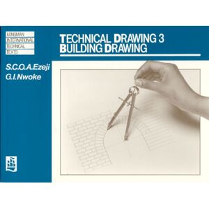 Pearson Education Limited Technical Drawing 3: Building Drawing Pearson Education Limited Technical Drawing 3: Building Drawing