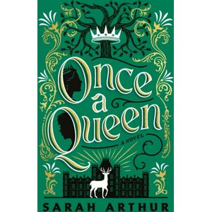 Waterbrook Press (A Division of Random House Inc) Once A Queen : A Novel Waterbrook Press (A Division of Random House Inc) Once A Queen : A Novel