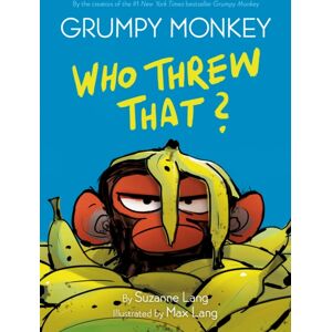 Random House USA Inc Grumpy Monkey Who Threw That? Random House USA Inc Grumpy Monkey Who Threw That?