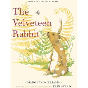 Random House USA Inc The Velveteen Rabbit : 100th Anniversary Edition Random House USA Inc The Velveteen Rabbit : 100th Anniversary Edition