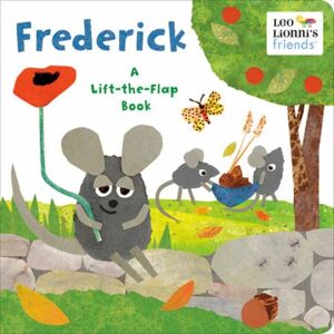 Random House USA Inc Frederick : A Lift-The-Flap Book Leo Lionni'S Friends Random House USA Inc Frederick : A Lift-The-Flap Book Leo Lionni'S Friends