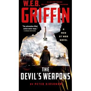 Penguin Putnam Inc W. E. B. Griffin The Devil'S Weapons Penguin Putnam Inc W. E. B. Griffin The Devil'S Weapons