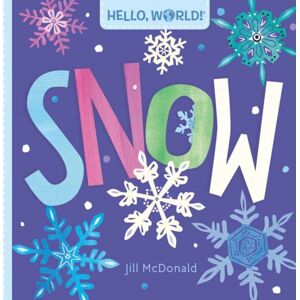 Random House USA Inc Hello, World! Snow Random House USA Inc Hello, World! Snow