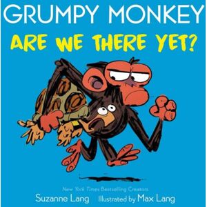Random House USA Inc Grumpy Monkey Are We There Yet? Random House USA Inc Grumpy Monkey Are We There Yet?