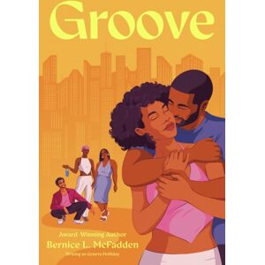 Penguin Putnam Inc Groove : A Novel Penguin Putnam Inc Groove : A Novel