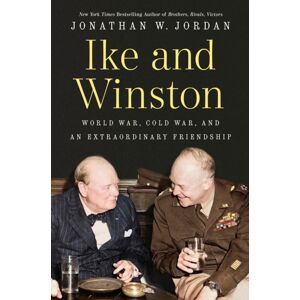 Penguin Putnam Inc Ike And Winston : World War, Cold War, And An Friendship Penguin Putnam Inc Ike And Winston : World War, Cold War, And An Friendship
