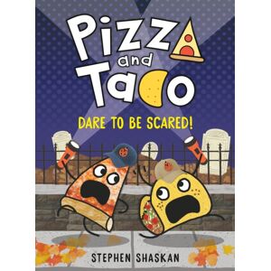 Random House USA Inc Pizza And Taco: Dare To Be Scared! Random House USA Inc Pizza And Taco: Dare To Be Scared!