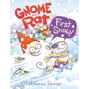 Random House USA Inc Gnome And Rat: First Snow! : (A Graphic Novel) Random House USA Inc Gnome And Rat: First Snow! : (A Graphic Novel)
