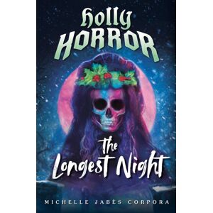 Penguin Putnam Inc Holly Horror: The Longest Night #2 Penguin Putnam Inc Holly Horror: The Longest Night #2