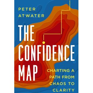 Penguin Putnam Inc The Confidence Map : Charting A Path From Chaos To Clarity Penguin Putnam Inc The Confidence Map : Charting A Path From Chaos To Clarity